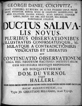 Ductus salivalis novus, per glandulas maxillares, sublinguales, linguamque excurrens, cum vasis lymphaticis variis communicans ... nuperrime detectus et ... exhibitus / [Georg Daniel Coschwitz].