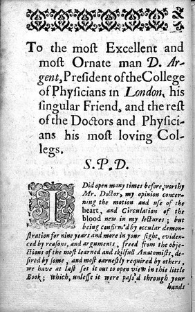 The anatomical exercises of Dr. William Harvey, professor of physick and physician to the Kings Majesty, concerning the motion of the heart and blood / With the preface of Zachariah Wood, physician of Roterdam. To which is added Dr. James de Back his Discourse of the heart. Physician in ordinary to the town of Roterdam. [And] Two anatomical exercitations concerning the circulation of the blood. The author, William Harvey.