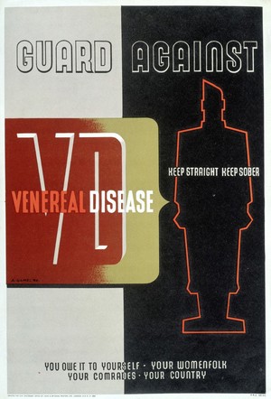 view Caution against sexually transmitted disease. Colour lithograph after A. Games, 1941.