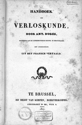 Handboek der verloskunde ... / uit het Fransch vertaald.