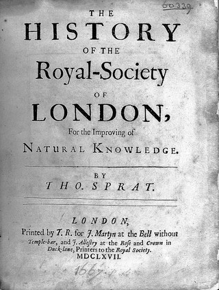 The history of the Royal Society of London, for the Improving of Natural Knowledge / By Tho. Sprat.