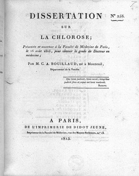 Dissertation sur la chlorose / [M.C.A. Bouillaud].