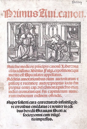 Primus [et secundus] Avicennae Canonis ... una cum lucidissima Gentilis Fulginatis expositione ... / Additis annotationibus omnium auctoritatum et priscorum et recentiorum auctorum ... Nuper ... correctus ... emendatus.