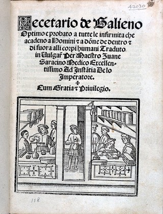 Recetario de Galieno optimo e probato a tutte le infermita che acadeno a homini e a donne de dentro e di fuora alli corpi humani / Traduto in vulgare per Maestro Zuane Saracino.