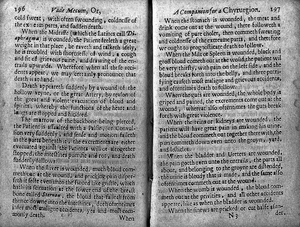 Vade mecum: or, a companion for a chyrurgion: fitted for times of peace or war. Compendiously shewing ... the use of every severall instrument ... and the vertues and qualities of such medicines as are needfull ... with the maner [sic] of compounding them ... As also the perfect cure of green wounds, either incised or contused, ulcers, fistulaes, fractures, and dislocations. To which is added the maner [sic] of making reports before a Judge of Assize, of any one that hath come to an untimely end / [Thomas Brugis].