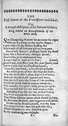 Anthropometamorphosis: man transform'd; or, the artificial changeling. Historically presented, in the mad and cruel gallantry, foolish bravery, ridiculous beauty, filthy finenesse, and loathsome lovelinesse of the most nations, fashioning and altering their bodies from the mould intended by nature. With a vindication of the regular beauty and honesty of nature. And an appendix of the pedigree of the English gallant / By J.B. sirnamed, the Chirosopher.