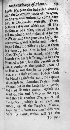 The art of simpling. An introduction to the knovvledge and gathering of plants : vvherein the defininitions [sic], divisions, places, descriptions, differences, names, vertues, times of flourishing and gathering, uses, temperatures, signatures and appropriations of plants, are methodically laid down Whereunto is added, a discovery of the lesser world / By W. Coles.