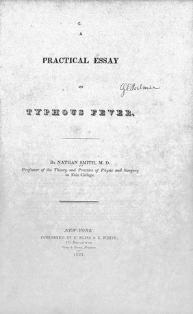 A practical essay on typhous fever / By Nathan Smith.