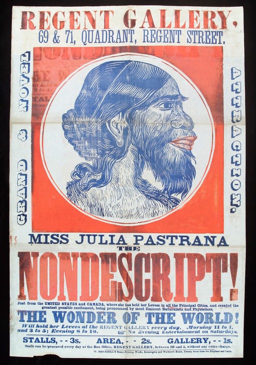 Julia Pastrana, "the nondescript", advertised for exhibition of the famous bearded Lady.