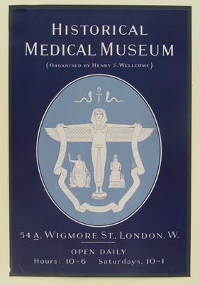 Ancient Egyptian, Greek and Mesopotamian deities advertising Henry S. Wellcome's Historical Medical Museum. Lithograph, 1913.