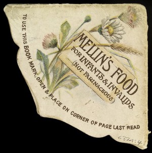 view Mellin's Food for infants and invalids; book mark