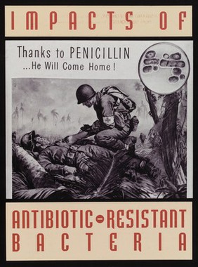 Poster advocating the benefits of Penicillin