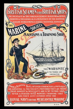 British seamen for British ships : the increase of the foreign element in our mercantile marine & the gradual elimination of the British sailor is becoming a grave national danger / The Marine Society.