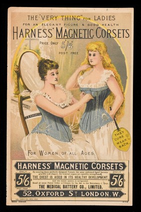 Advert for Harness' Magnetic Corsets which shows two woman, one seated and one standing, wearing the corsets. Available from The Medical Battery Co. Ltd. 52 Oxford Street, London