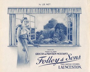 view Advert for Folley and Sons, the high-class grocers and provision merchant, based at The Castle Stores, Launceston
