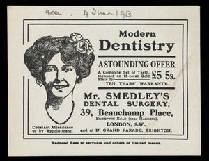 view Advert for Mr Smedley's Dental Surgery offering modern dentistry and reduced fees to servants and others of limited means. Picture of a smiling woman with ornate hairdo.