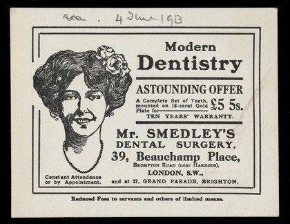 Advert for Mr Smedley's Dental Surgery offering modern dentistry and reduced fees to servants and others of limited means. Picture of a smiling woman with ornate hairdo.