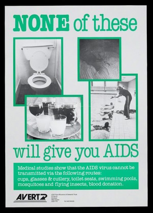 view Poster for AVERT: AIDS Education and Research Trust, West Sussex, showing images of what will not give you AIDS