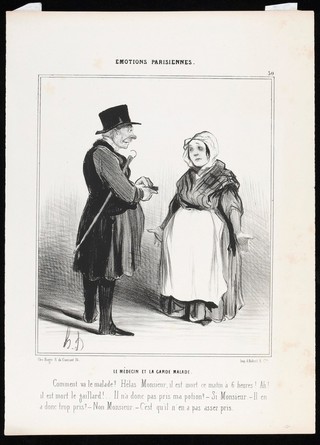 A physician and a nurse discuss the recent death of a patient: the physician instinctively resorts to blaming the patient for non-compliance in following the prescribed dosage. Lithograph by H. Daumier, 1840.