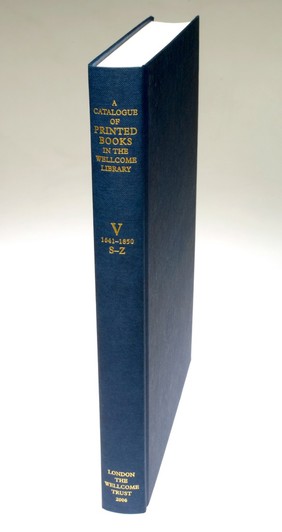 A catalogue of printed books in the Wellcome Historical Medical Library / with a foreword by Sir Henry Hallett Dale.