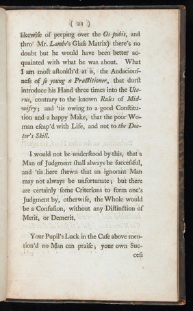 A letter to Dr. Smelle [sic] shewing the impropriety of his new-invented wooden forceps; as also the absurdity of his method of teaching and practising midwifry / By William Douglas ...