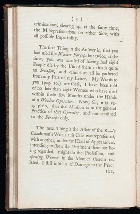 A second letter to Dr. Smelle [sic], and an answer to his pupil, confirming the impropriety of his wooden forceps ; as also of his method of teaching and practising midwifery / [William Douglas]