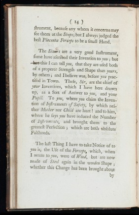 A second letter to Dr. Smelle [sic], and an answer to his pupil, confirming the impropriety of his wooden forceps ; as also of his method of teaching and practising midwifery / [William Douglas]