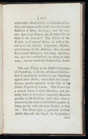 A second letter to Dr. Smelle [sic], and an answer to his pupil, confirming the impropriety of his wooden forceps ; as also of his method of teaching and practising midwifery / [William Douglas]