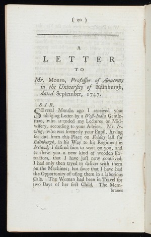 view An answer to a late pamphlet intituled A letter to Dr. Smellie; shewing the impropriety of his new invented wooden forceps / [William Smellie]