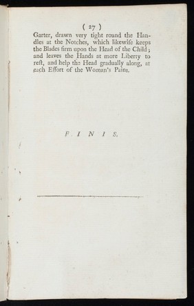 An answer to a late pamphlet intituled A letter to Dr. Smellie; shewing the impropriety of his new invented wooden forceps / [William Smellie]