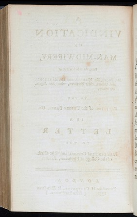 A vindication of man-midwifery, being the answer of Dr. Pocus, Dr. Maulus, and Dr. Barebones and others, their brethren, who, like legion, are many, to the Petition of the unborn babes, etc. In a letter to the President and Censors, and the elect of the College of Physicians, London