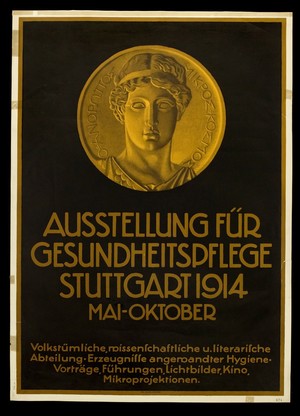 view A medallion showing the head of an ancient Greek athlete; advertising the cultural section of an exhibition in Stuttgart on hygiene (Ausstellung für Gesundheitspflege). Colour lithograph, 1914.