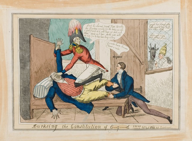 Wellington and Peel, in the roles of the body-snatchers Burke and Hare, suffocating John Bull; representing the extinguishing by Wellington and Peel of the constitution of 1688 by Catholic Emancipation. Coloured etching, 1829.