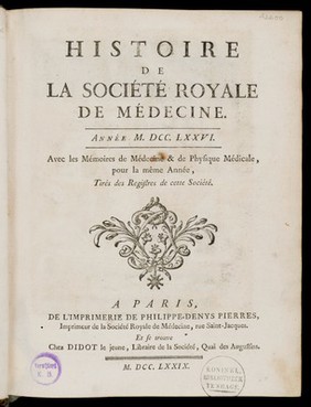 Histoire de la Société royale de médecine année 1776-1789 : avec les Mémoires de médecine and de physique médicale.