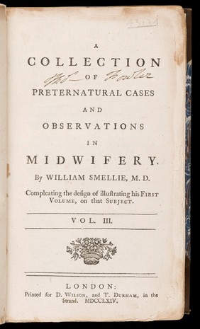 A treatise on the theory and practice of midwifery / [Ed. by T. Smollett].