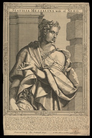 view Statilia Messalina, wife of Nero, Emperor of Rome. Line engraving, 16--, after A. Sadeler.