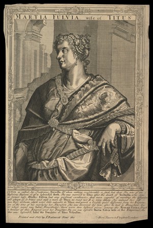 view Martia Fulvia (Marcia Furnilla), wife of Titus, Emperor of Rome. Line engraving, 16--, after A. Sadeler after Titian.
