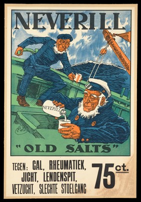 Sailors keeping well by taking "Neverill" remedy. Colour lithograph by R.A., ca. 1900.