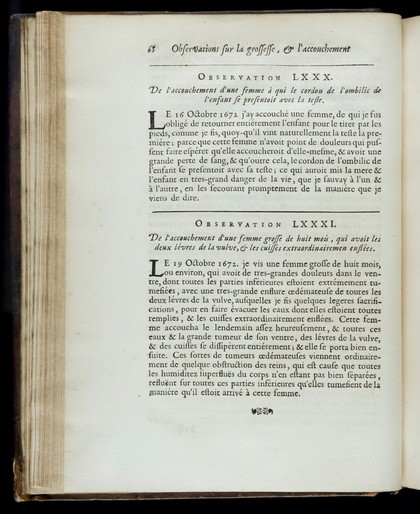 Observations sur la grossesse et l'accouchement des femmes, et sur leurs maladies, et celles des enfans nouveau-nez / [François Mauriceau].