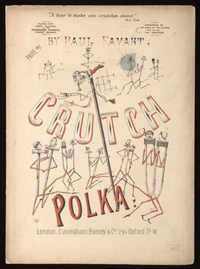 The crutch polka / by Paul Favart.