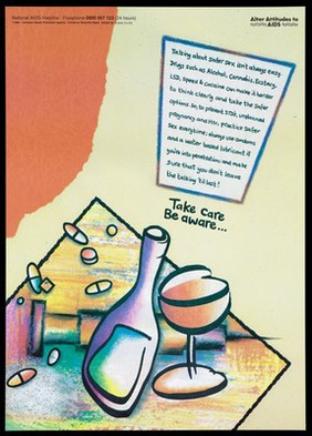 A bottle and a glass with drugs on a table; an advertisement for the National Aids Helpline by the Liverpool Health Promotion Unit. Colour lithograph, 1994