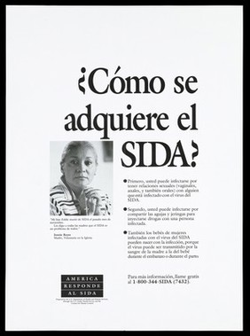 Jennie Reyes, mother of a son who died of AIDS with a warning in spanish about how children can be infected with the disease; a poster from the America responds to Aids advertising campaign. Black and white lithograph.