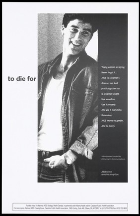 A man smiles wearing an open shirt with one hand in his pocket representing an advertisement for safe sex; created by Palmer Jarvis Communications for the Alberta HIVAIDS Prevention Campaigns for Young Adults. Lithograph.