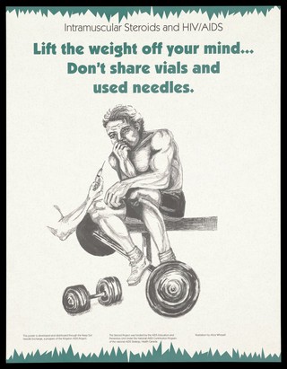 A weight-lifter sits on a bench with his weights at his side as someone offers him a steroid injection; a warning not to share vials and used needles for steroids; advertisement for The Steroid Project as part of the Kingston AIDS Project funded by the National AIDS Strategy, Health Canada. Colour lithograph by Alice Whissell.