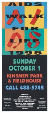 Red ribbons spelling the words 'AIDS' with details of the AIDS Walk for Life on Sunday October 1st 1995 at Kinsmen Park and Fieldhouse, Edmonton, Canada. Colour lithograph.