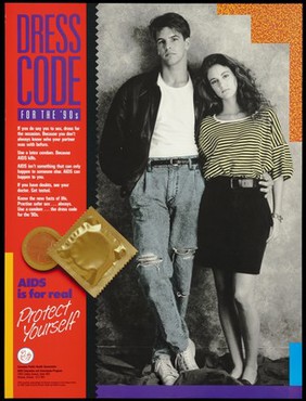 A man and woman with their arms around each other as they lean against a wall with a condom representing an advertisement for safer sex 'dress code' for the '90's; Recto: French version; advertisement by the Canadian Public Health Association. Colour lithograph.