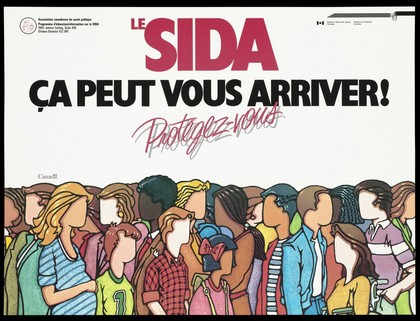 People from different ethnic origins in Canada; advertising the Canadian Public Health Association AIDS Education and Awareness Program for French and English speakers. Colour lithograph.