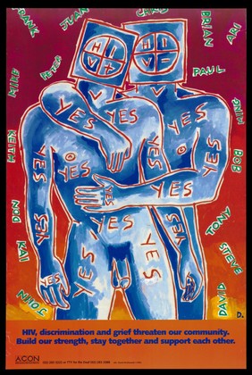 A couple with square heads bearing the letters 'H', 'I', 'V', one with a positive sign, the other with a negative sign with the words 'yes' written across their bodies and numerous male names surrounding them; an advertisement for supporting those with HIV by the AIDS Council of New South Wales. Colour lithograph by David McDiarmid, 1992.