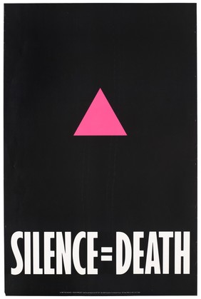 A pink triangle against a black backdrop with the words 'Silence=Death' representing an advertisement for The Silence = Death Project used by permission by ACT-UP, The AIDS Coalition To Unleash Power. Colour lithograph, 1987.