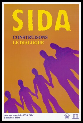 Silhouetted purple figures joining hands against an orange background bearing the words 'SIDA construisons, Le dialogue' representing an advertisement for World AIDS Day, 1st December 1994 by the World Health Organization and UNESCO. Colour lithograph.